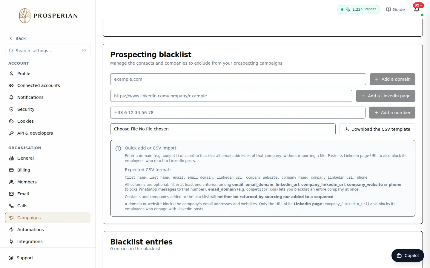 Step 1: Open Settings ▸ Campaigns and scroll down to Prospecting blacklist.