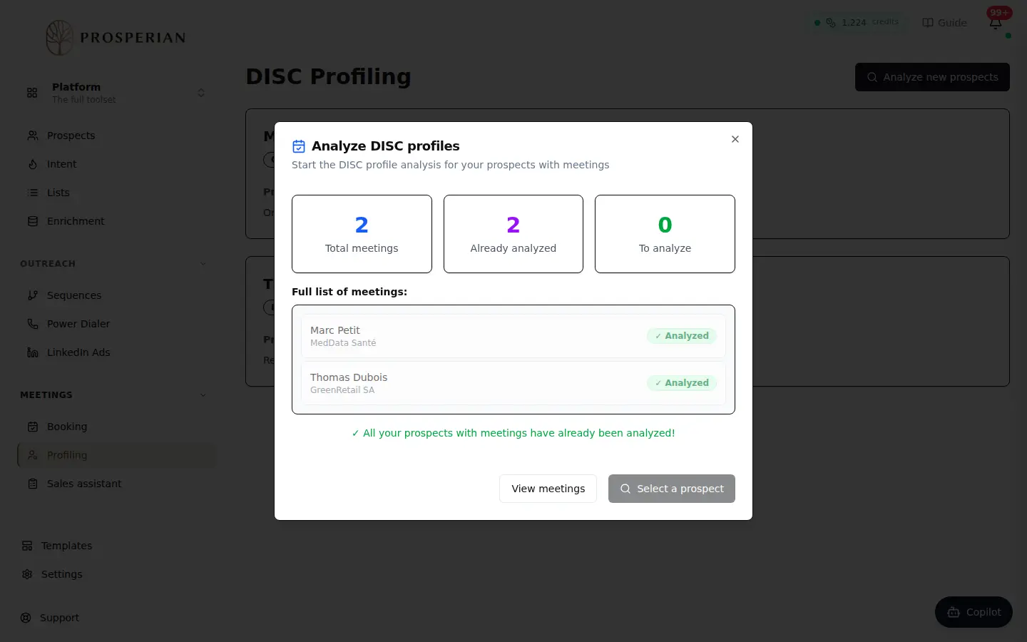 Step 1: Open Meetings ▸ Profiling and click Analyze new prospects.