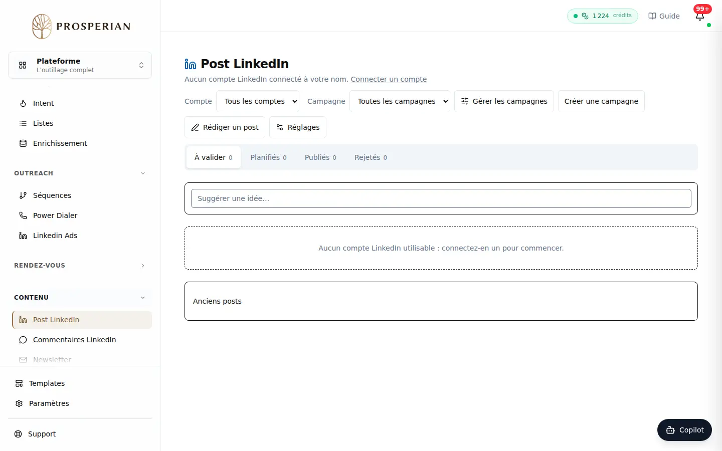 Étape 1 : Ouvrez Post LinkedIn et cliquez sur Créer une campagne. La première fois, le bouton s'appelle Créer ma campagne.
